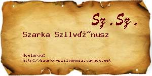 Szarka Szilvánusz névjegykártya